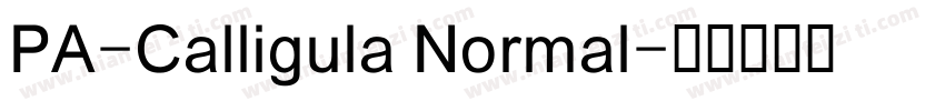 PA-Calligula Normal字体转换